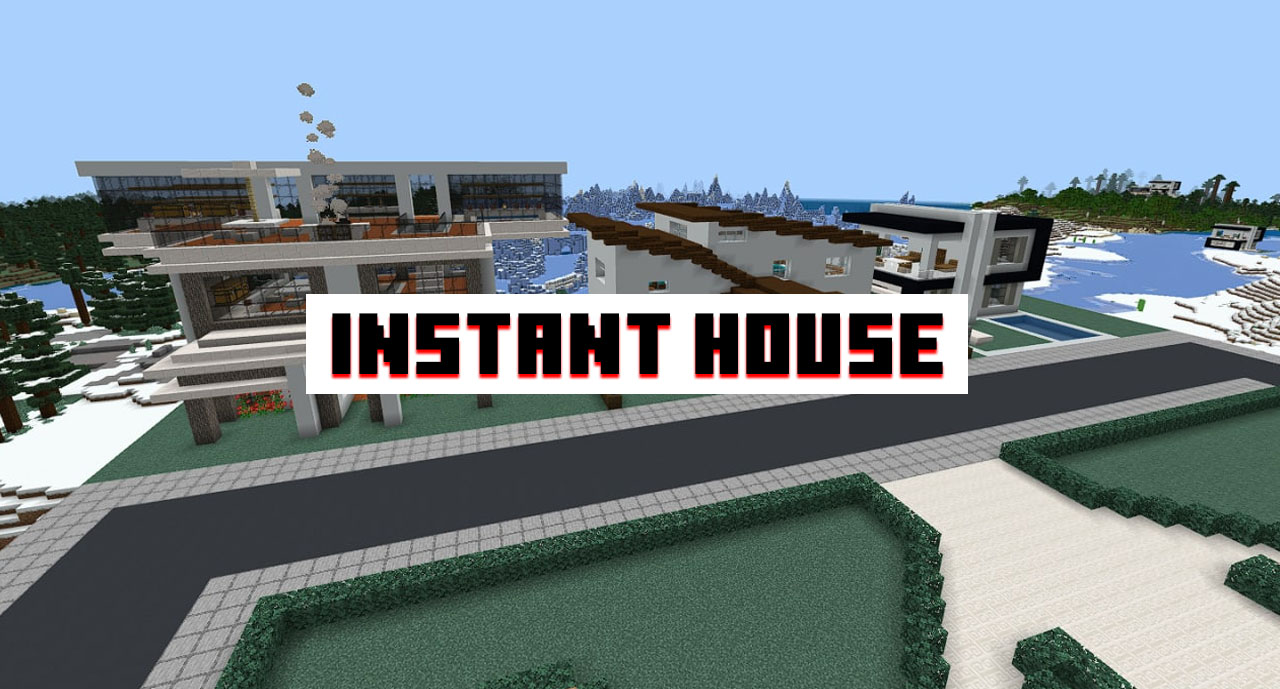 Instant House mod for Minecraft PE