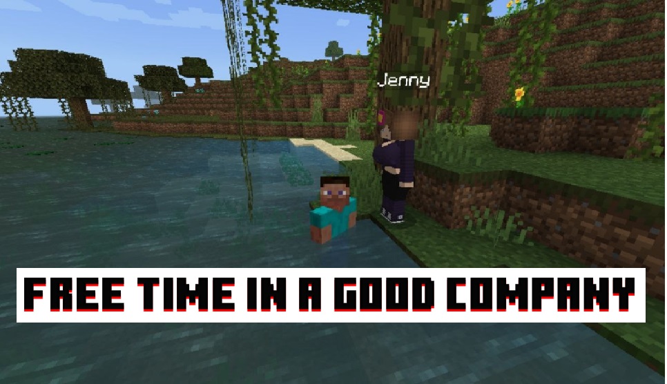 Free time in a good company in Minecraft PE