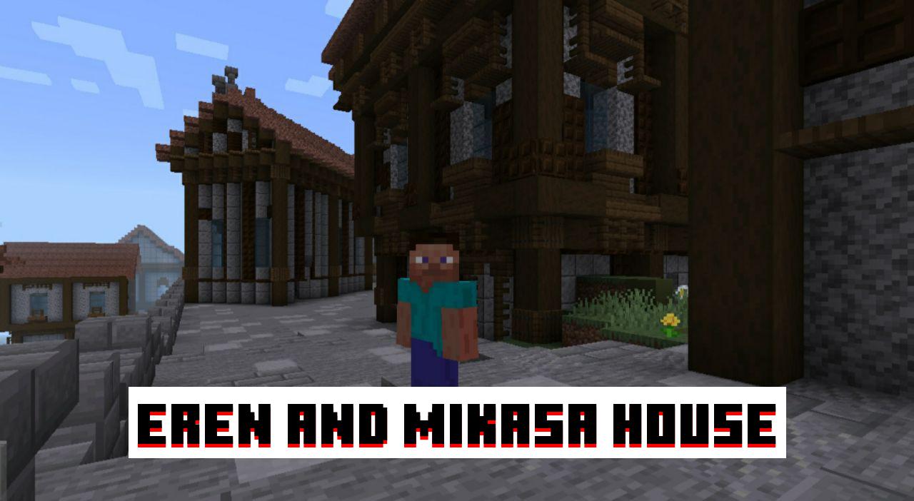 Eren and Mikasa House from Attack on Titan Map for Minecraft PE